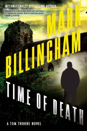 [Tom Thorne 13] • Time of Death (The Tom Thorne Novels Book 13)